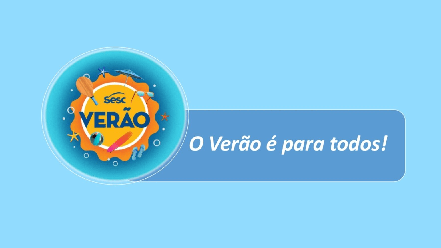 SESC Verão – 27 e 28/01; 03 e 04/02